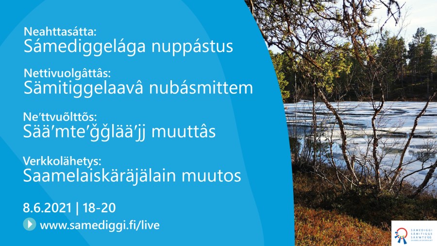 Verkkolähetys saamelaiskäräjälakiesityksestä